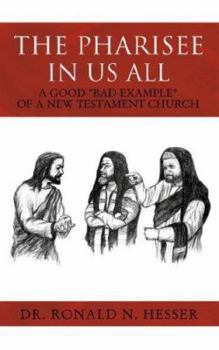 The Pharisee In Us All