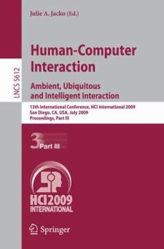 Paperback Human-Computer Interaction. Ambient, Ubiquitous and Intelligent Interaction: 13th International Conference, Hci International 2009, San Diego, Ca, Usa Book