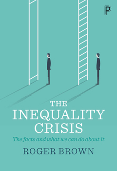 Paperback The Inequality Crisis: The Facts and What We Can Do about It Book
