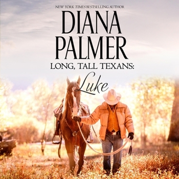 Long, Tall Texans: Luke - Book  of the Long, Tall Texans