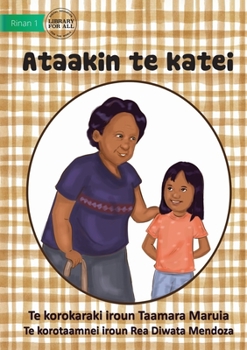 Paperback Learning to be Polite - Ataakin te katei (Te Kiribati) Book