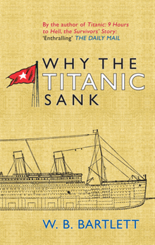 Paperback Why the Titanic Sank Book