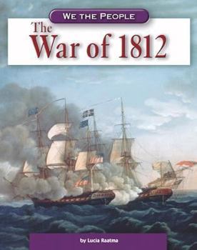 The War of 1812 - Book  of the We the People