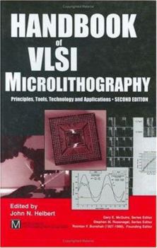 Hardcover Handbook of VLSI Microlithography Book