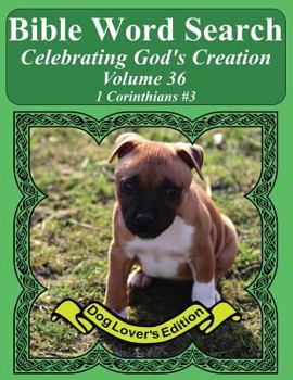 Bible Word Search Celebrating God's Creation Volume 36 : 1 Corinthians #3 Extra Large Print
