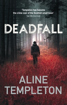 Hardcover Deadfall: The Enthralling Scottish Crime Thriller Book