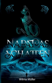 Napatas Schatten (German Edition)
