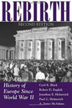 Paperback Rebirth: A Political History Of Europe Since World War II Book