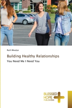 Paperback Building Healthy Relationships Book