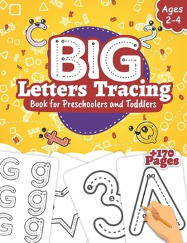 Big Letters Tracing Book for... book by Blooming Pathway