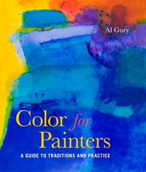 Paperback Color for Painters: A Guide to Traditions and Practice Book