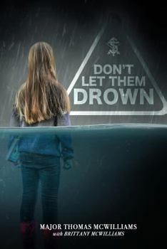 Paperback Don't Let Them Drown Book