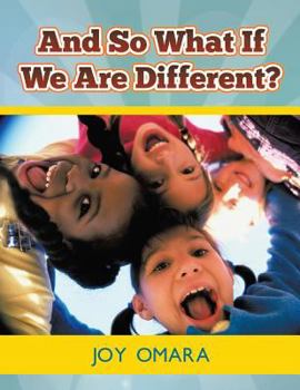 Paperback And so What If We Are Different? Book