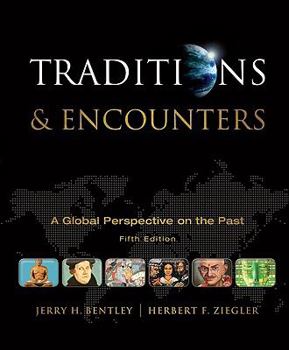 Hardcover Traditions & Encounters: A Global Perspective on the Past Book