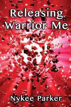 Paperback Releasing Warrior Me: 100 days from Fear to Freedom Book