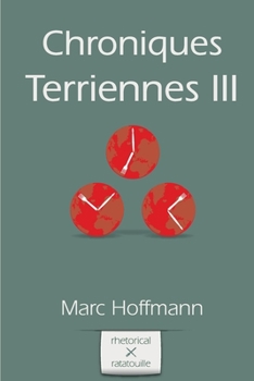 Paperback Chroniques Terriennes (Vol. 3) [French] Book