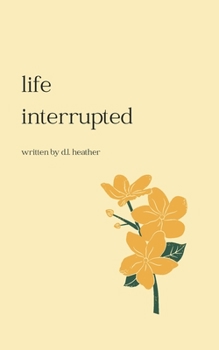 Paperback Life Interrupted - second edition Book