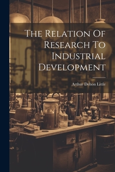 Paperback The Relation Of Research To Industrial Development Book