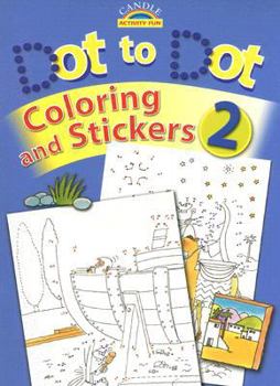 Paperback Dot to Dot Coloring and Stickers (Candle Activity Fun) Book