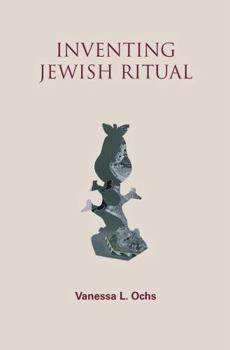 Paperback Inventing Jewish Ritual Book