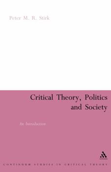 Paperback Critical Theory, Politics and Society: An Introduction Book
