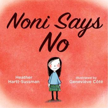 Hardcover Noni Says No Book