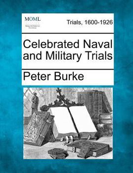 Paperback Celebrated Naval and Military Trials Book