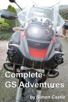 Paperback Complete GS Adventures: The Complete Works.... Book