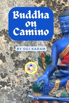 Paperback Buddha on Camino Book