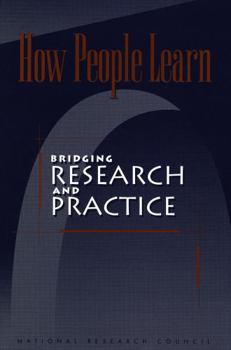 Paperback How People Learn: Bridging Research and Practice Book
