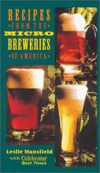 Paperback Recipes from the Microbreweries of America Book