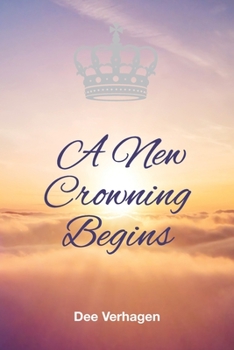 Paperback A New Crowning Begins Book