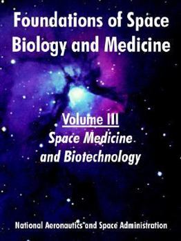 Foundations of Space Biology and Medicine: Volume III
