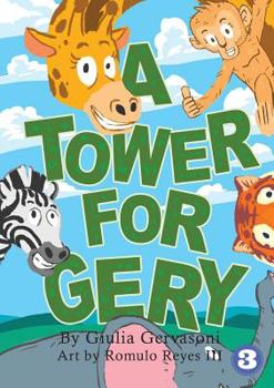 Paperback A Tower For Gery Book