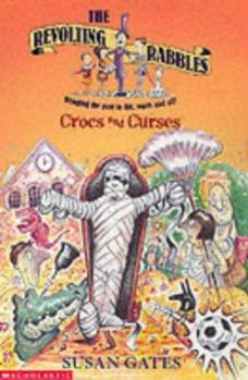 Paperback Crocs and Curses (Revolting Rabbles) Book