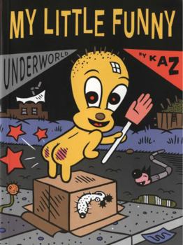 Underworld 5: My Little Funny - Book #5 of the Underworld