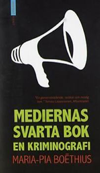 Paperback Mediernas Svarta Bok En Driminografi Book