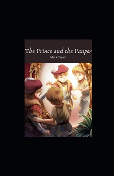 Paperback The Prince and the Pauper Illustrated Book