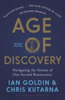 Paperback Age of Discovery: Navigating the Storms of Our Second Renaissance Book