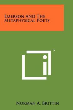 Paperback Emerson And The Metaphysical Poets Book