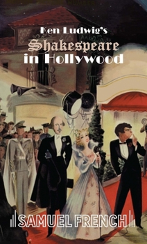 Paperback Ken Ludwig's Shakespeare in Hollywood Book