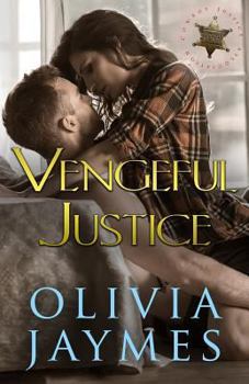 Vengeful Justice - Book #9 of the Cowboy Justice Association