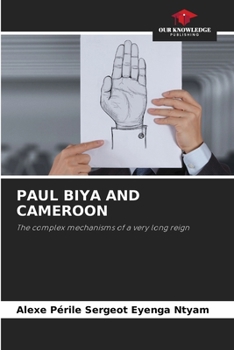 Paul Biya and Cameroon