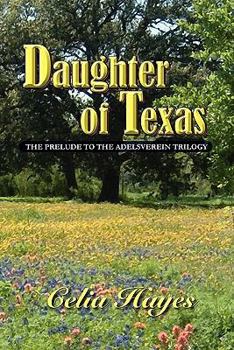 Paperback Daughter of Texas Book