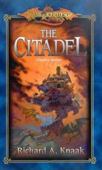 The Citadel - Book #3 of the Dragonlance: Classics