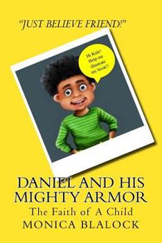 Paperback Daniel and His Mighty Armor Book
