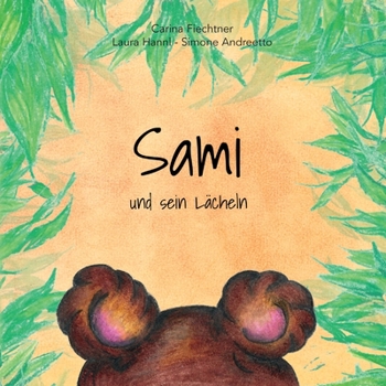 Paperback Sami und sein Lächeln [German] Book