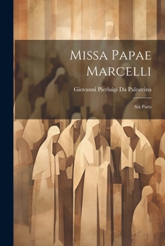Paperback Missa Papae Marcelli: Six Parts [Latin] Book