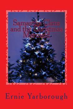 Paperback Samantha Claus and the Christmas Mermaid Book