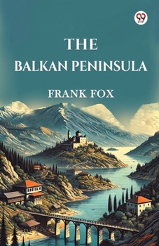 Paperback The Balkan Peninsula Book